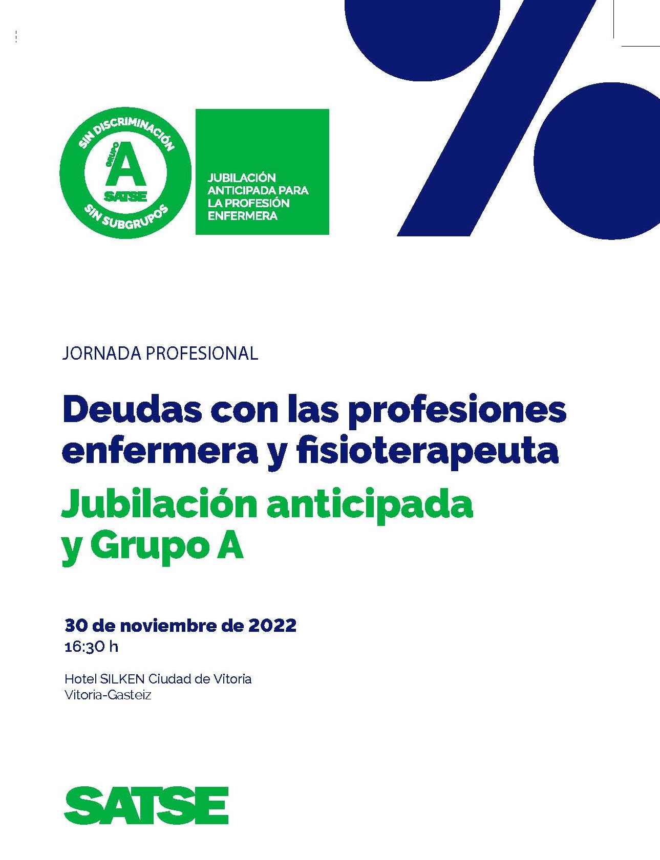 JORNADA PROFESIONAL: DEUDAS CON LA PROFESION GRUPO A Y JUBILACIÓN ANTICIPADA